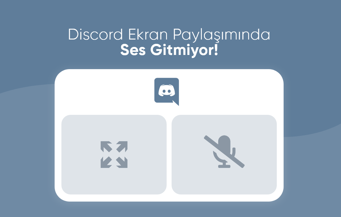 Discord Ekran Paylaşımında Ses Gitmiyor !
